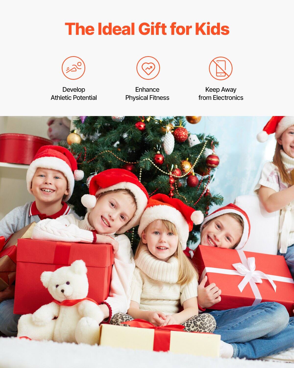 The Ideal Gift for Kids

- Develop Athletic Potential
- Enhance Physical Fitness
- Keep Away from Electronics