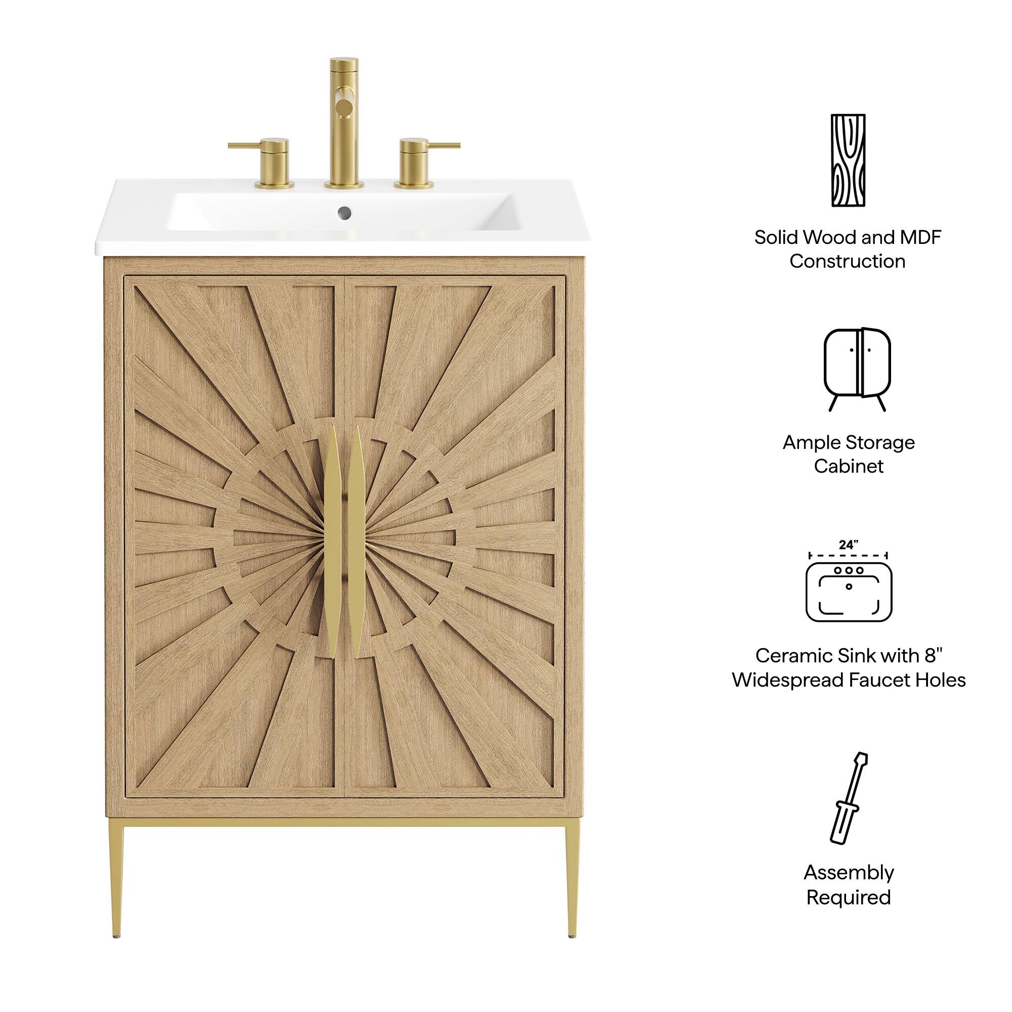 Solid Wood and MDF Construction  
Ample Storage Cabinet  
24" Ceramic Sink with 8" Widespread Faucet Holes  
Assembly Required