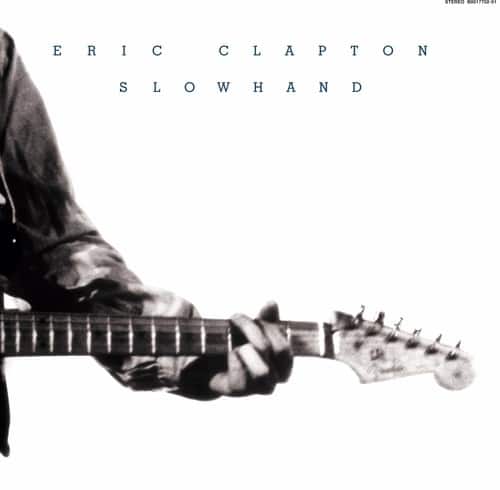 ERIC CLAPTON  
SLOWHAND