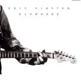 Eric Clapton - Slowhand 35th Anniversary - VINYL LP