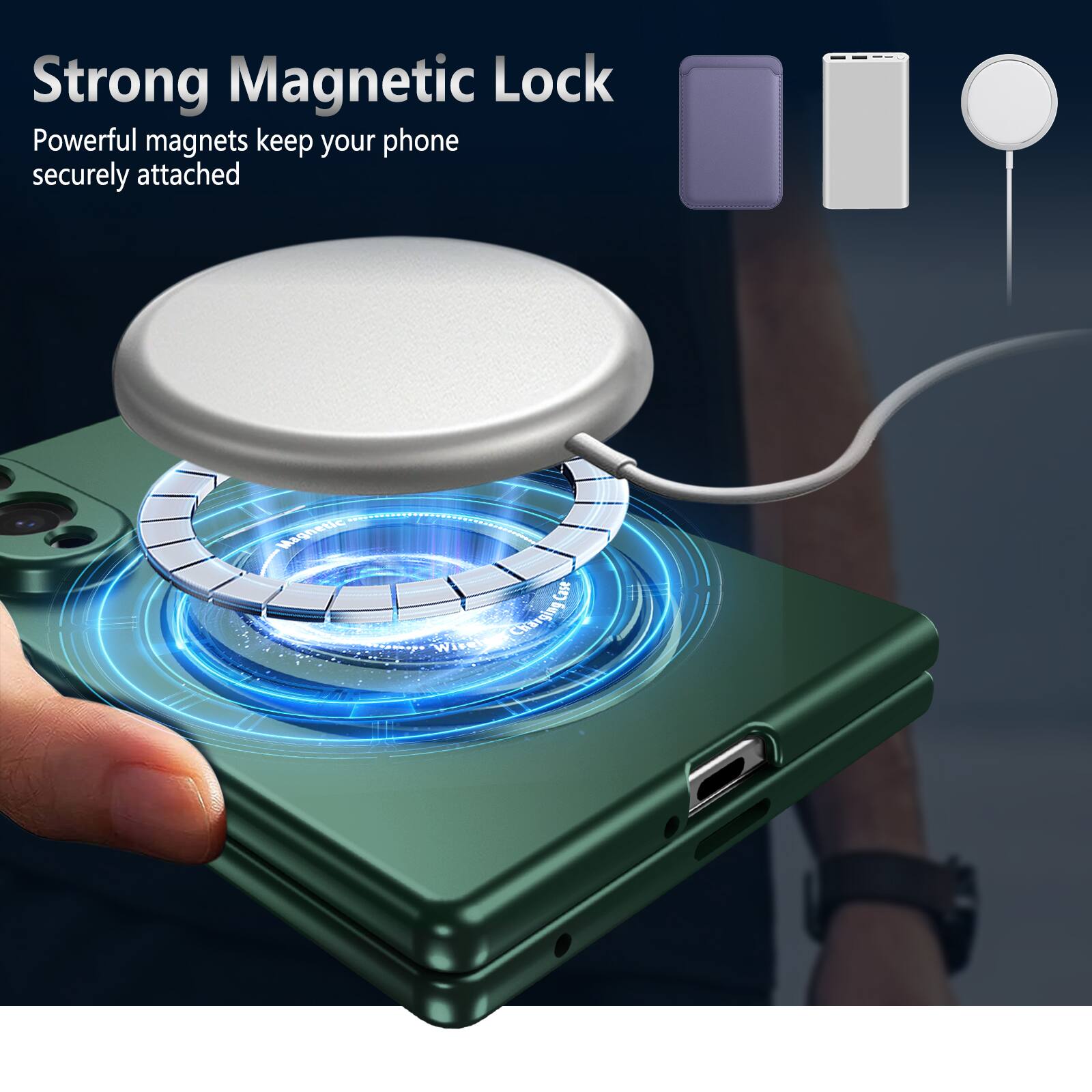 Strong Magnetic Lock  
Powerful magnets keep your phone securely attached