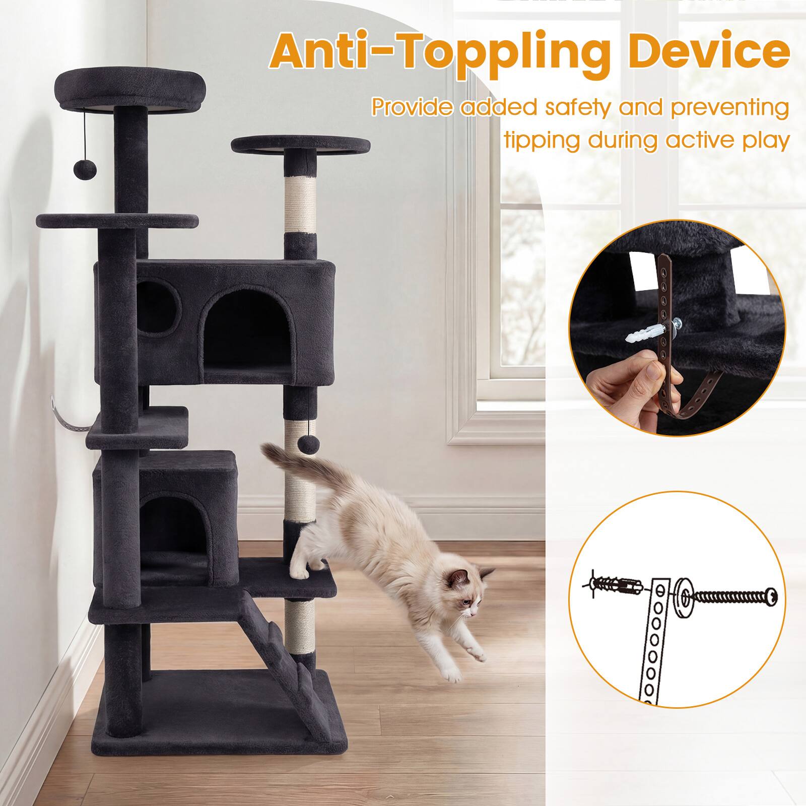 Anti-Toppling Device  
Provide added safety and preventing tipping during active play