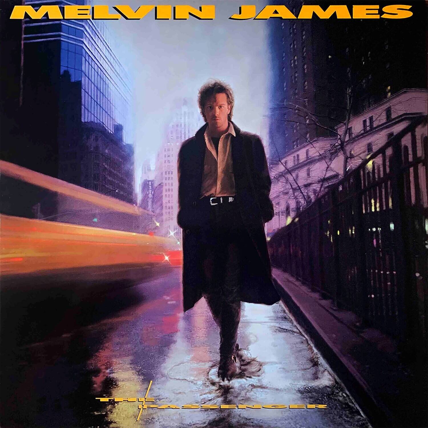 MELVIN JAMES  
THE PASSENGER
