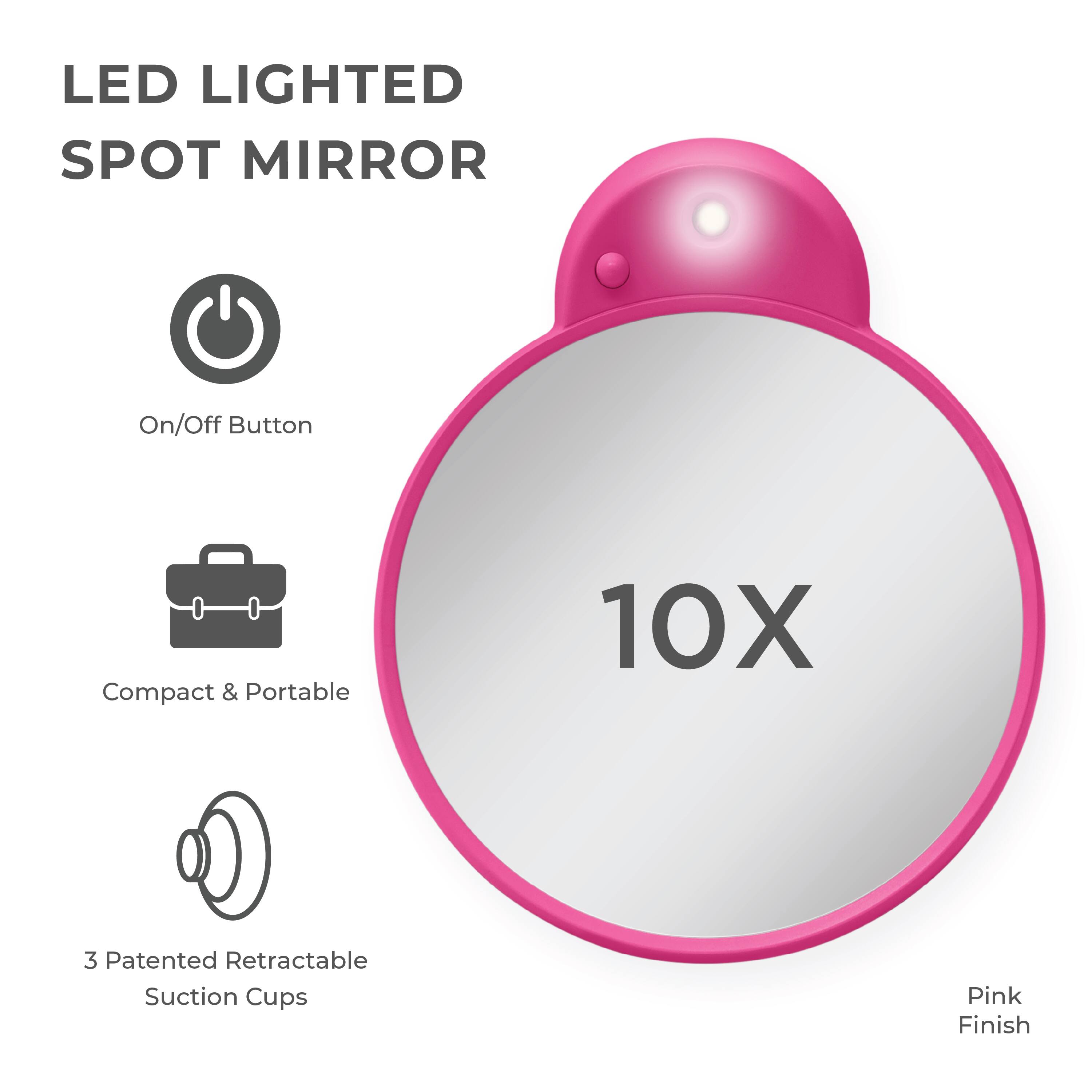 LED LIGHTED SPOT MIRROR

- On/Off Button
- Compact & Portable
- 3 Patented Retractable Suction Cups
- 10X
- Pink Finish