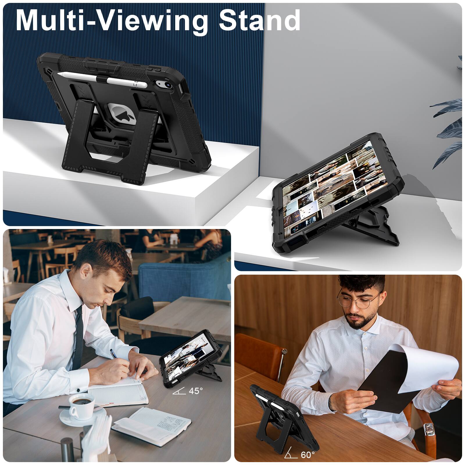 Multi-Viewing Stand

45°

60°
