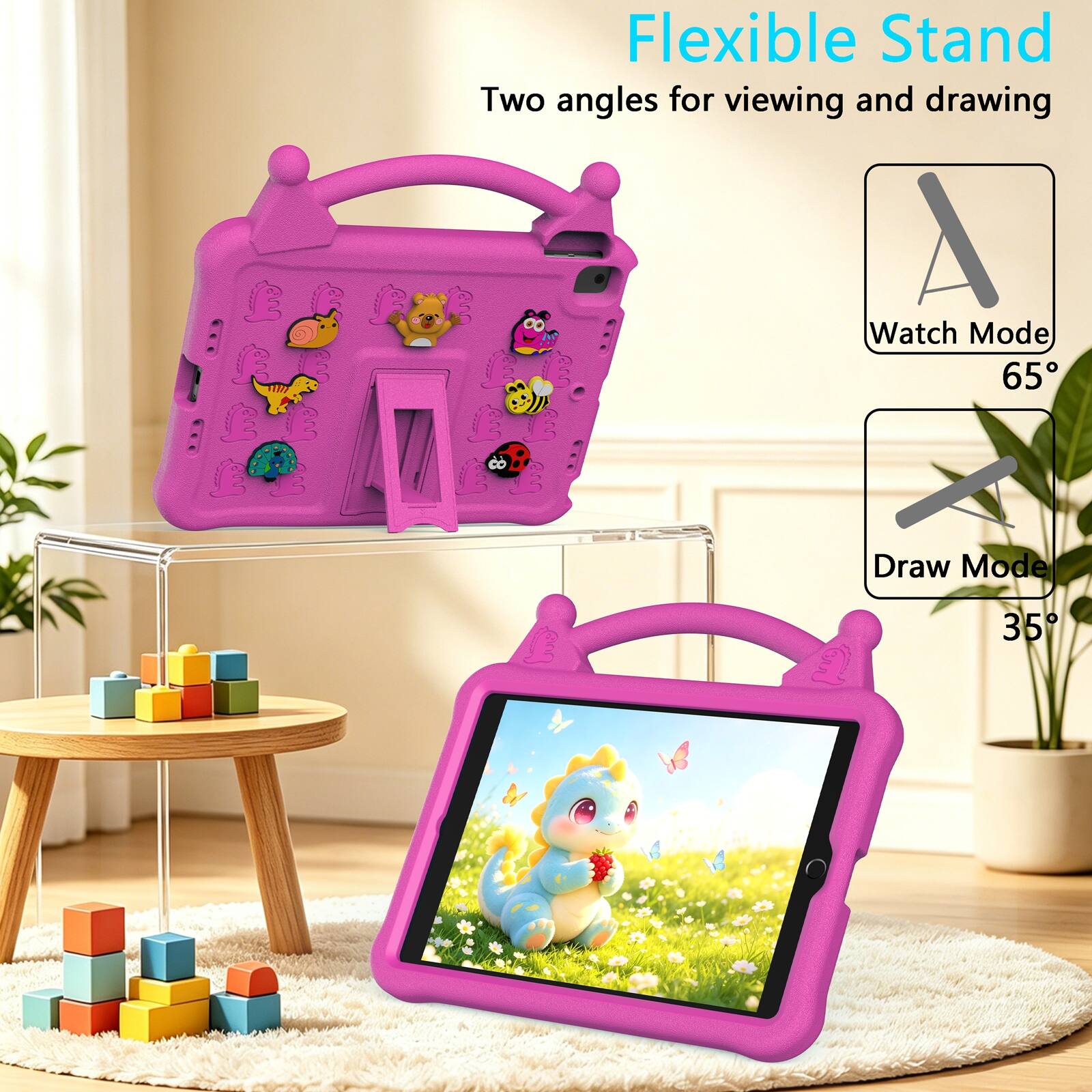 Flexible Stand  
Two angles for viewing and drawing  
Watch Mode 65°  
Draw Mode 35°