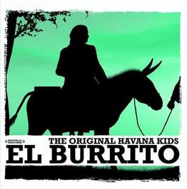 Original Havana Kids - El Burrito - CD SINGLE
