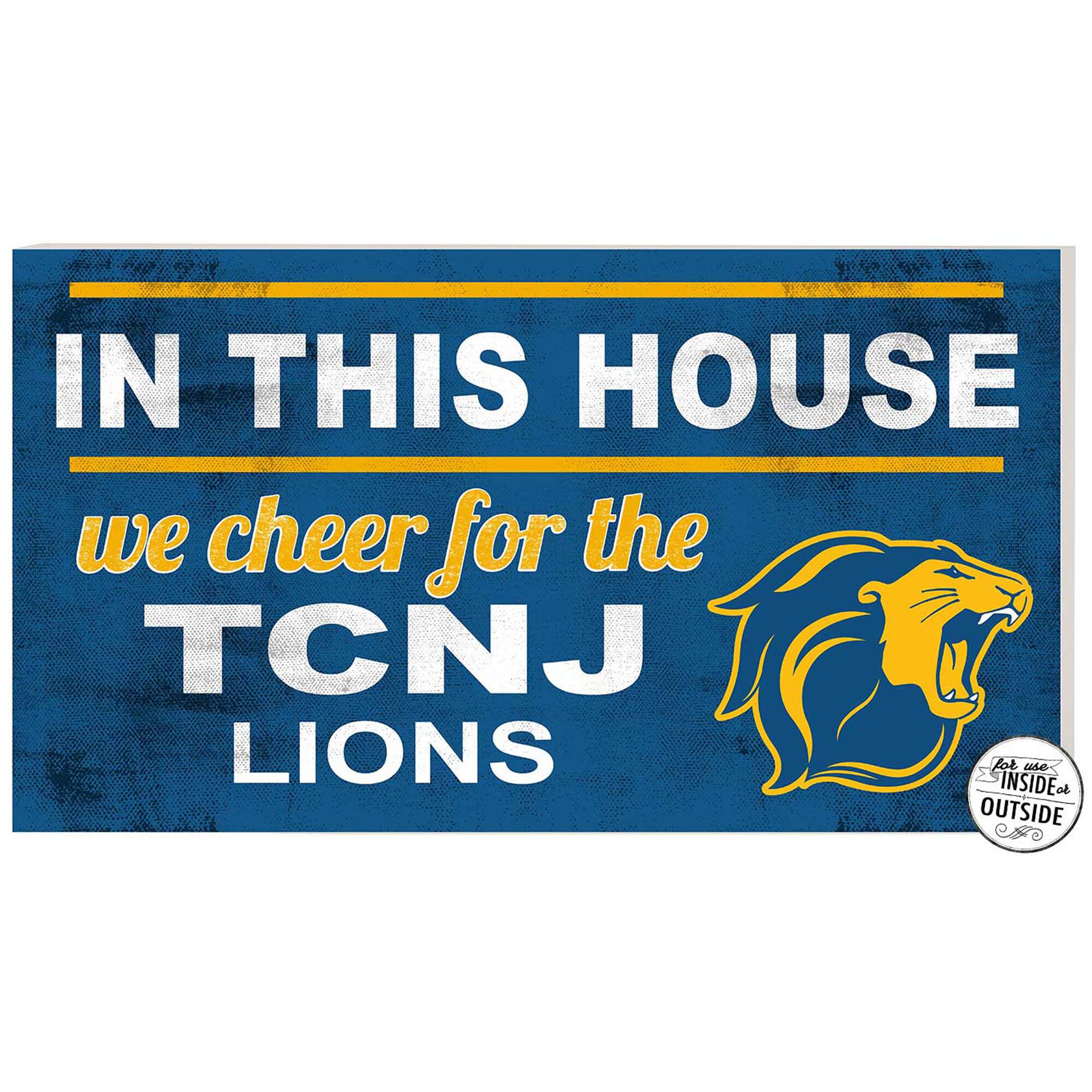 College of New Jersey Lions 11" x 20" Indoor/Outdoor In This House Sign