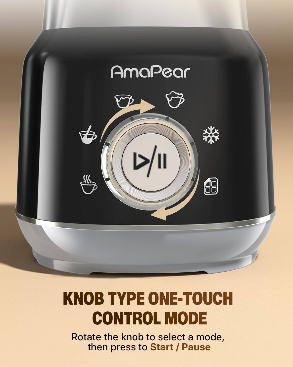 AmaPear D/1I Il KNOB TYPE ONE-TOUCH CONTROL MODE  
Rotate the knob to select a mode, then press to Start/Pause