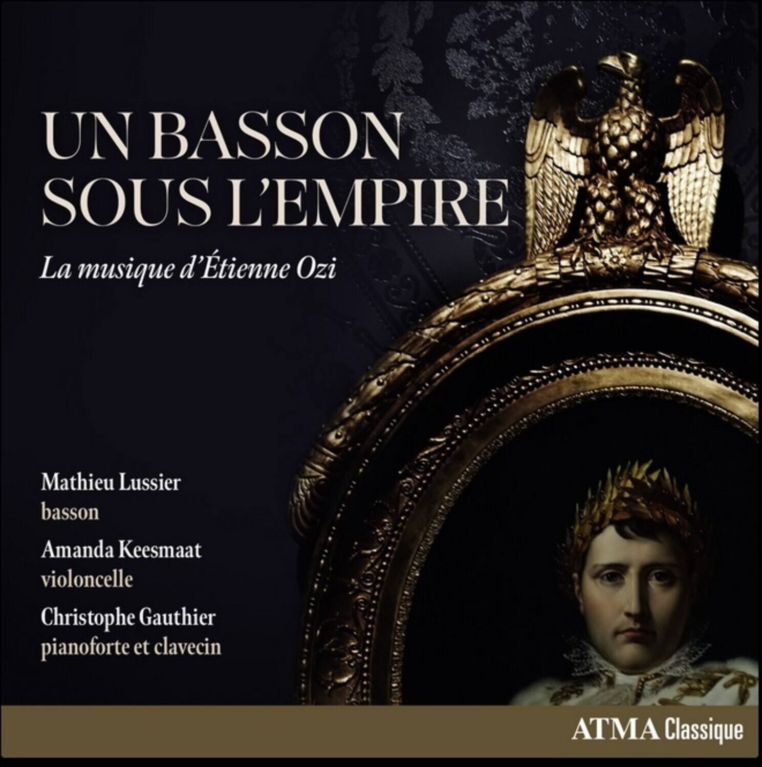 Lussier,Matthew / Keesmaat,Amanda / Gauthier - Bosson Sous L'empire: La Musique D'etienne Ozi   - COMPACT DISCS [CD] price history on PriceWatchPro