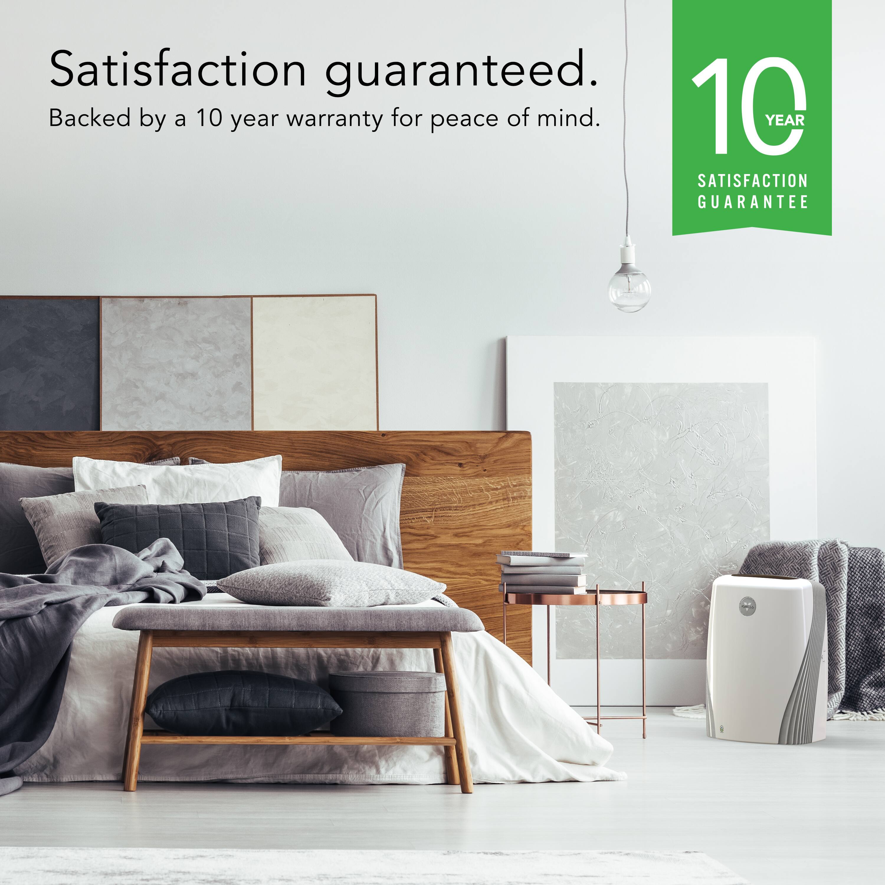 Satisfaction guaranteed. Backed by a 10-year warranty for peace of mind.