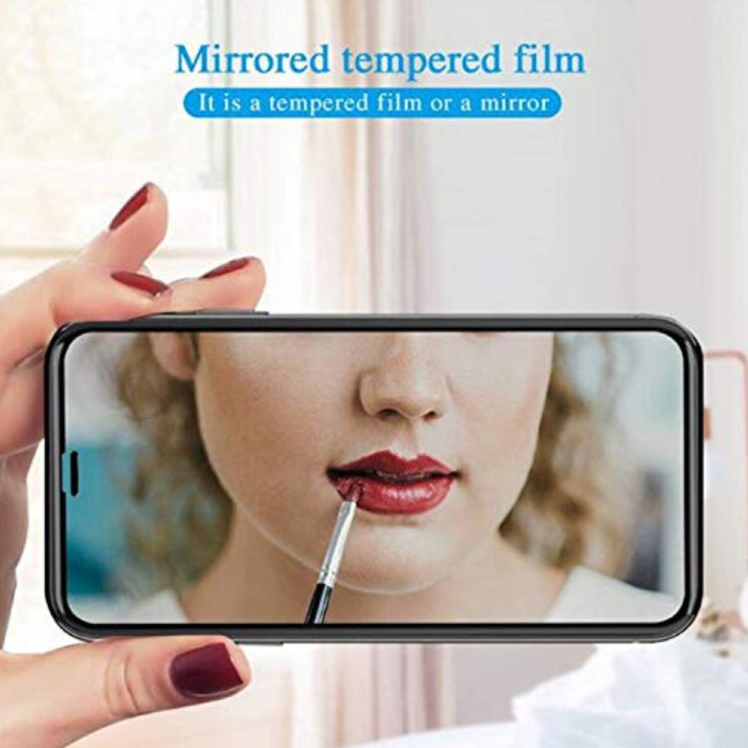 Mirrored tempered film  
It is a tempered film or a mirror