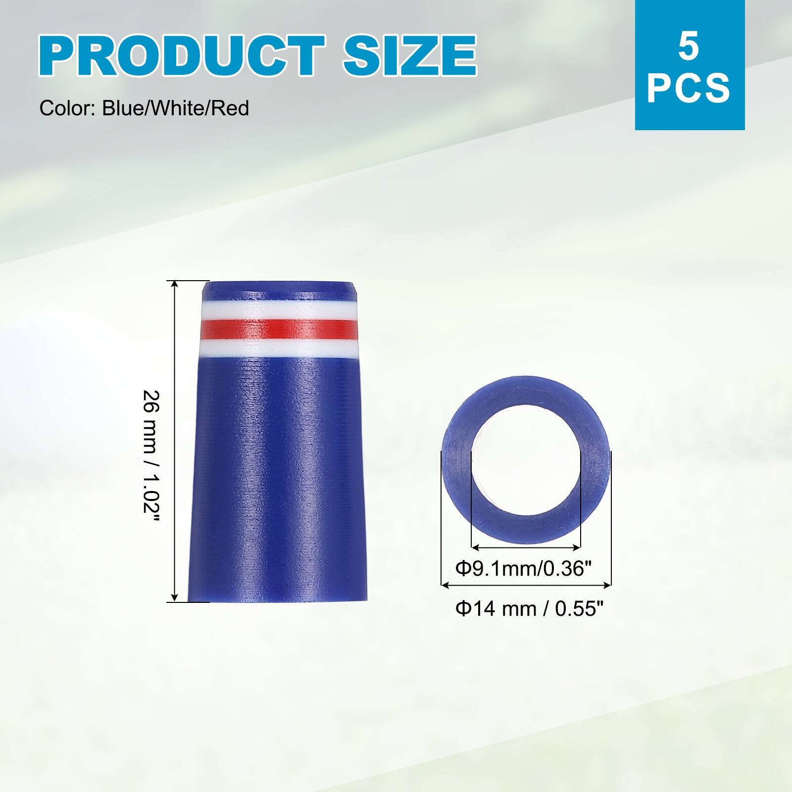 PRODUCT SIZE  
Color: Blue/White/Red  
5 PCS  
26 mm / 1.02"  
9.1mm / 0.36"  
14 mm / 0.55"