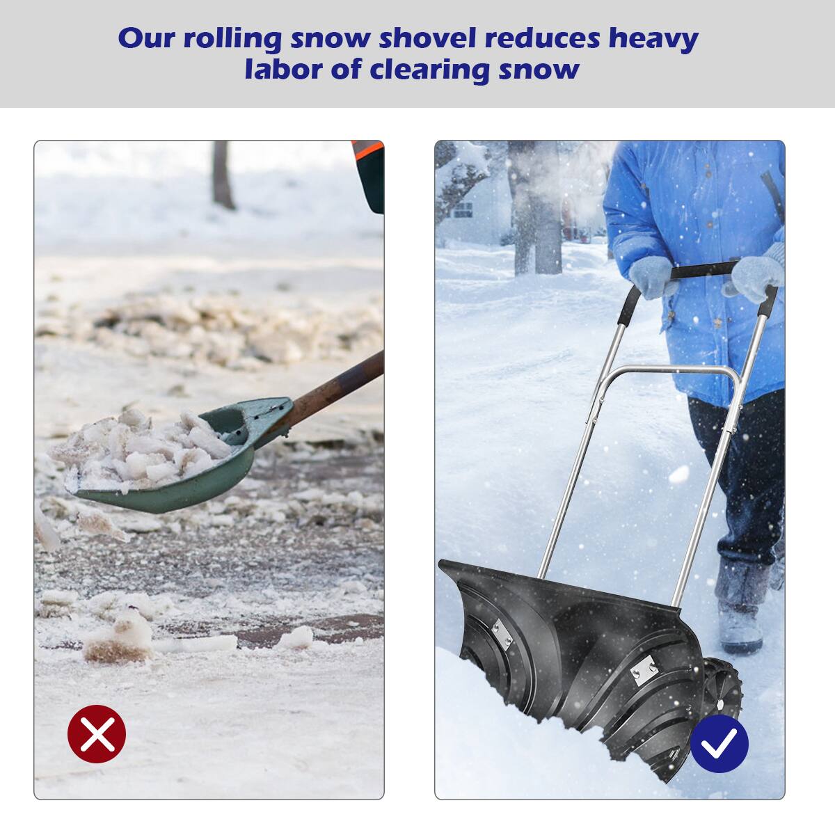 Our rolling snow shovel reduces heavy labor of clearing snow.