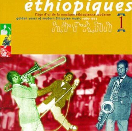 Éthiopiques  
L'Âge d'Or de la Musique Éthiopienne Moderne  
Golden Years of Modern Ethiopian Music 1969-1975  
1