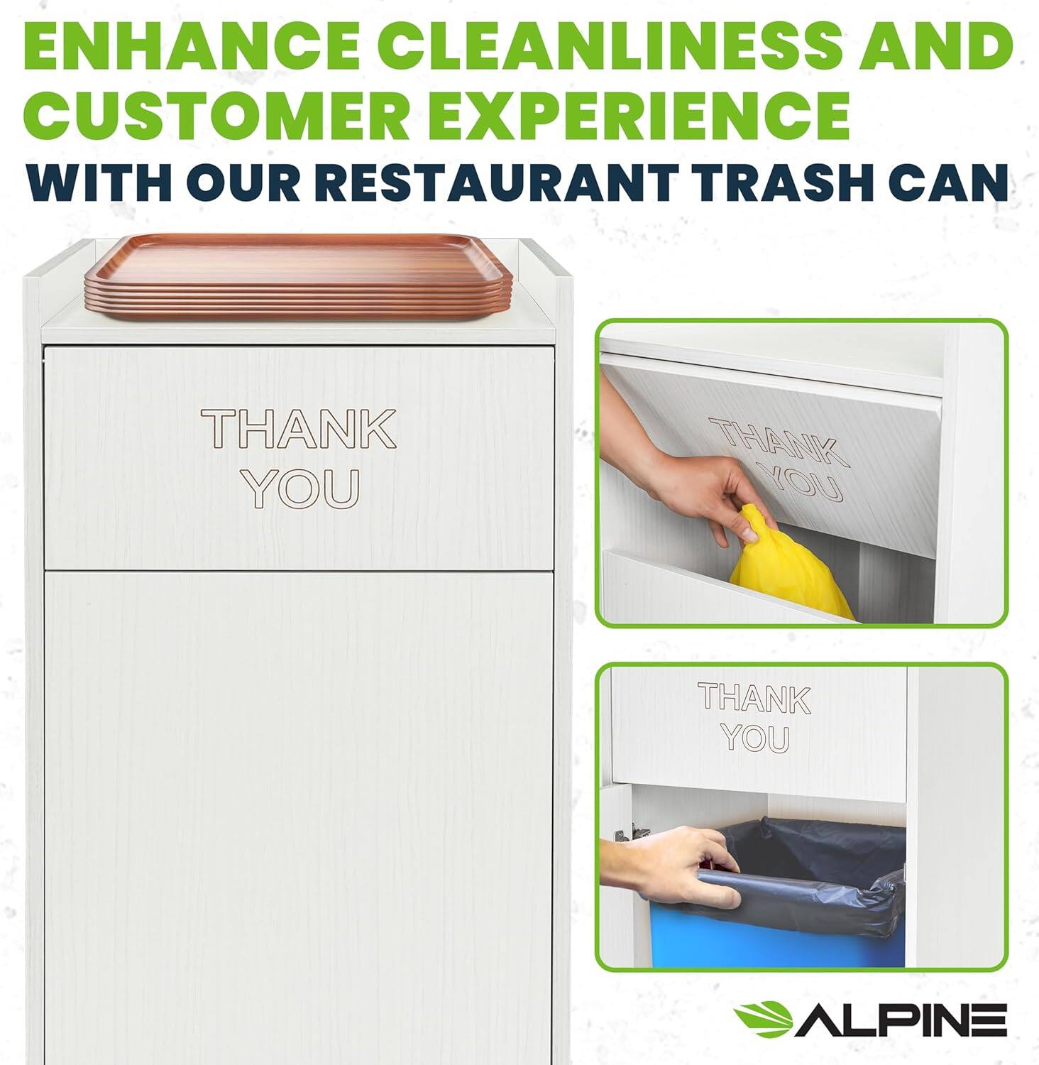 ENHANCE CLEANLINESS AND CUSTOMER EXPERIENCE WITH OUR RESTAURANT TRASH CAN

THANK YOU

THANK YOU

THANK YOU

ALPINE