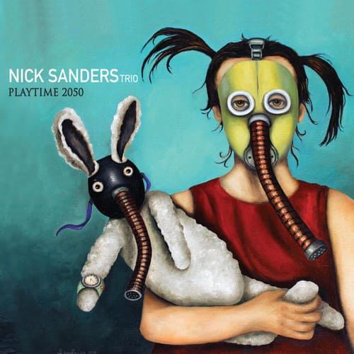 Nick Sanders - Playtime 2050  - COMPACT DISCS