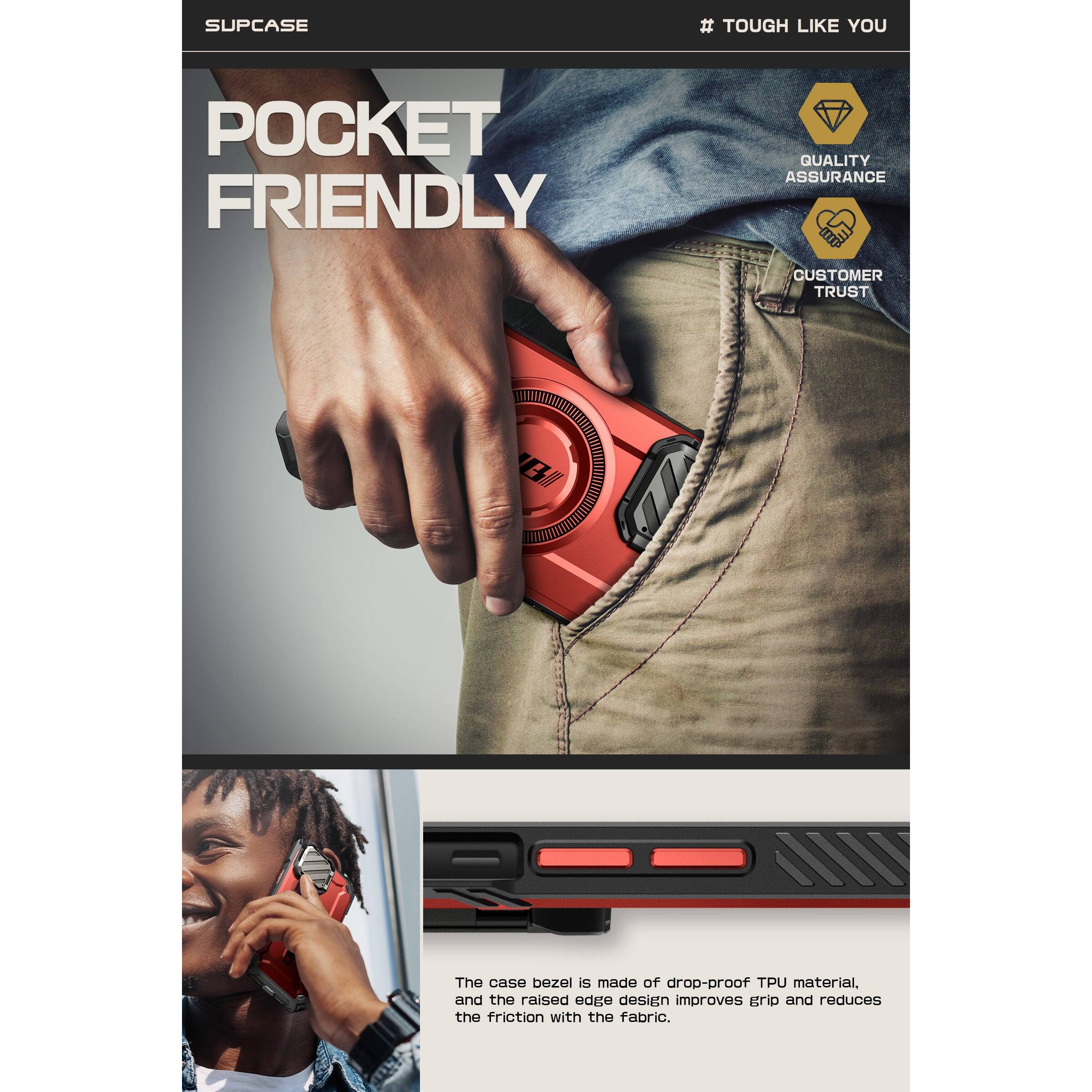SUPCASE  
# TOUGH LIKE YOU  

POCKET FRIENDLY  

The case bezel is made of drop-proof TPU material, and the raised edge design improves grip and reduces the friction with the fabric.  

QUALITY ASSURANCE  
CUSTOMER TRUST