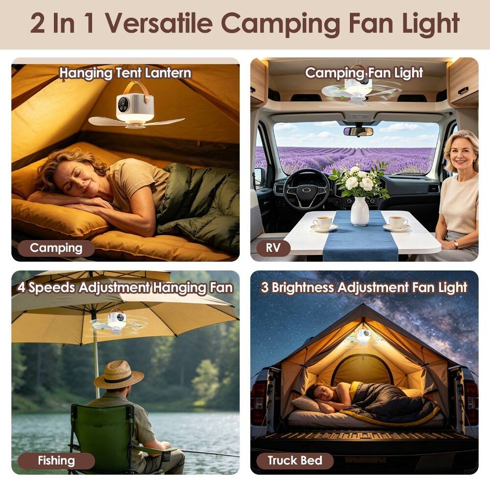 2 In 1 Versatile Camping Fan Light

- Hanging Tent Lantern
  - Camping

- Camping, Fan Light
  - RV

- 4 Speeds Adjustment Hanging Fan
  - Fishing

- 3 Brightness Adjustment Fan Light
  - Truck Bed