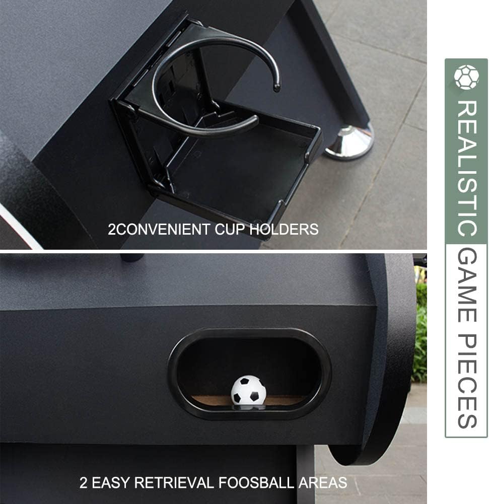 2 Convenient Cup Holders  
2 Easy Retrieval Foosball Areas  
Realistic Game Pieces
