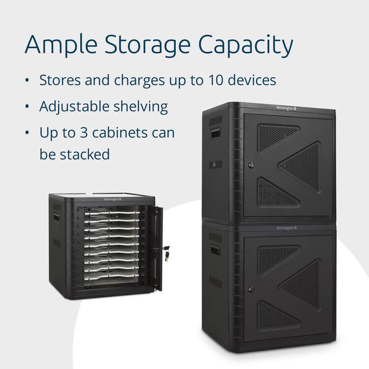Ample Storage Capacity  
- Stores and charges up to 10 devices  
- Adjustable shelving  
- Up to 3 cabinets can be stacked  

Kensington