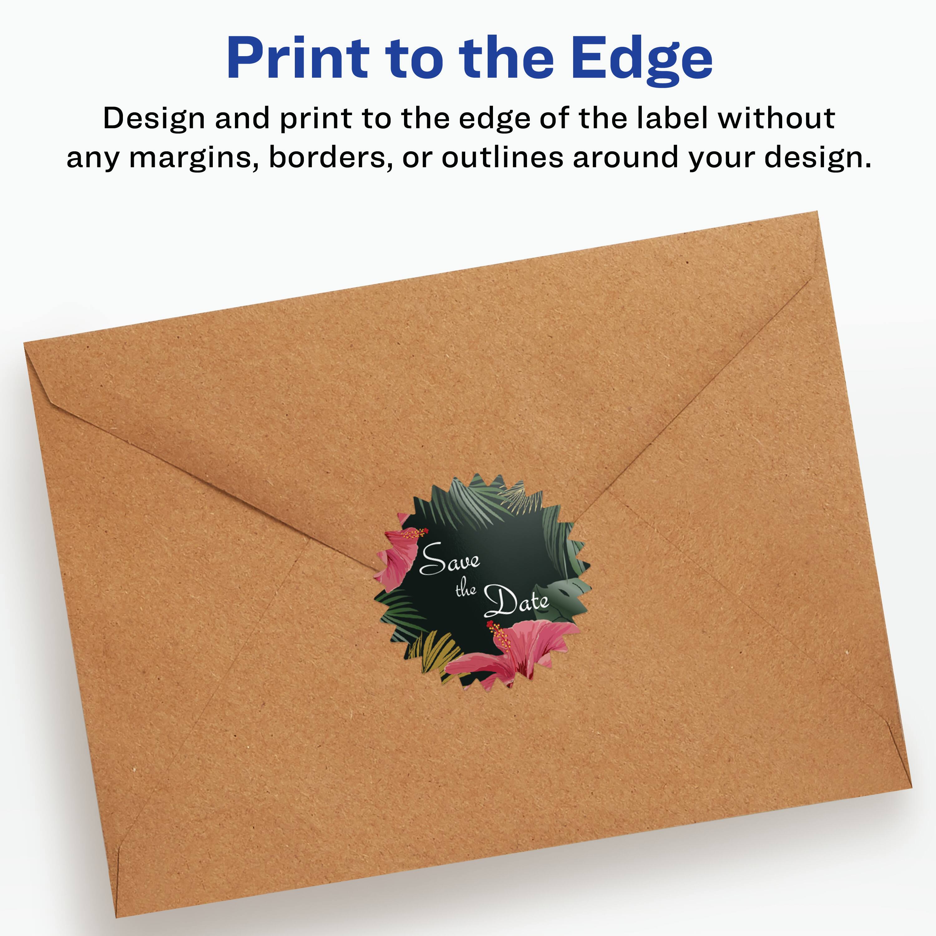 Print to the Edge

Design and print to the edge of the label without any margins, borders, or outlines around your design.

Save the Date