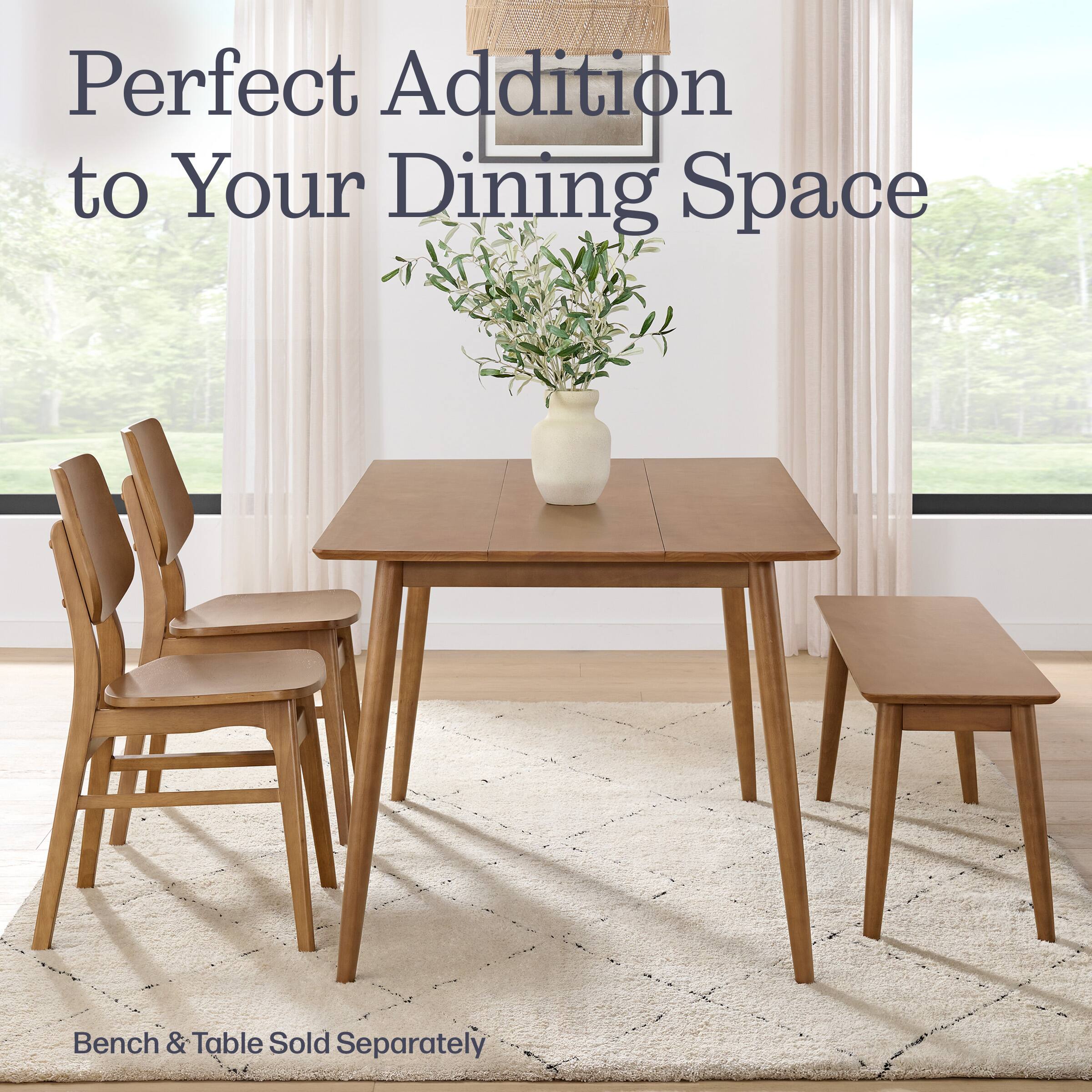 Perfect Addition to Your Dining Space

Bench & Table Sold Separately