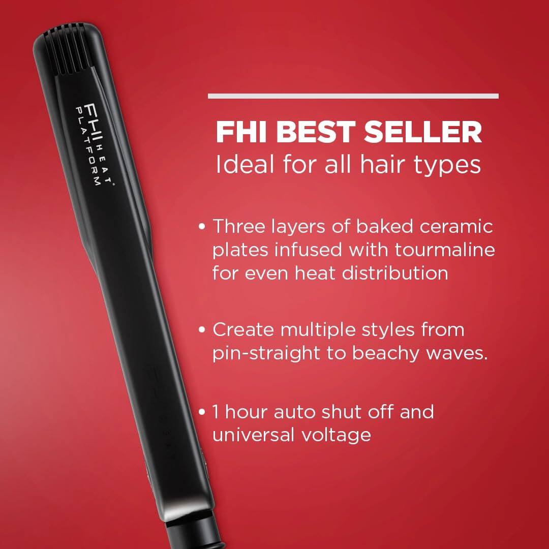 PLATFORM FHI BEST SELLER  
Ideal for all hair types  

- Three layers of baked ceramic plates infused with tourmaline for even heat distribution  
- Create multiple styles from pin-straight to beachy waves.  
- 1 hour auto shut off and universal voltage