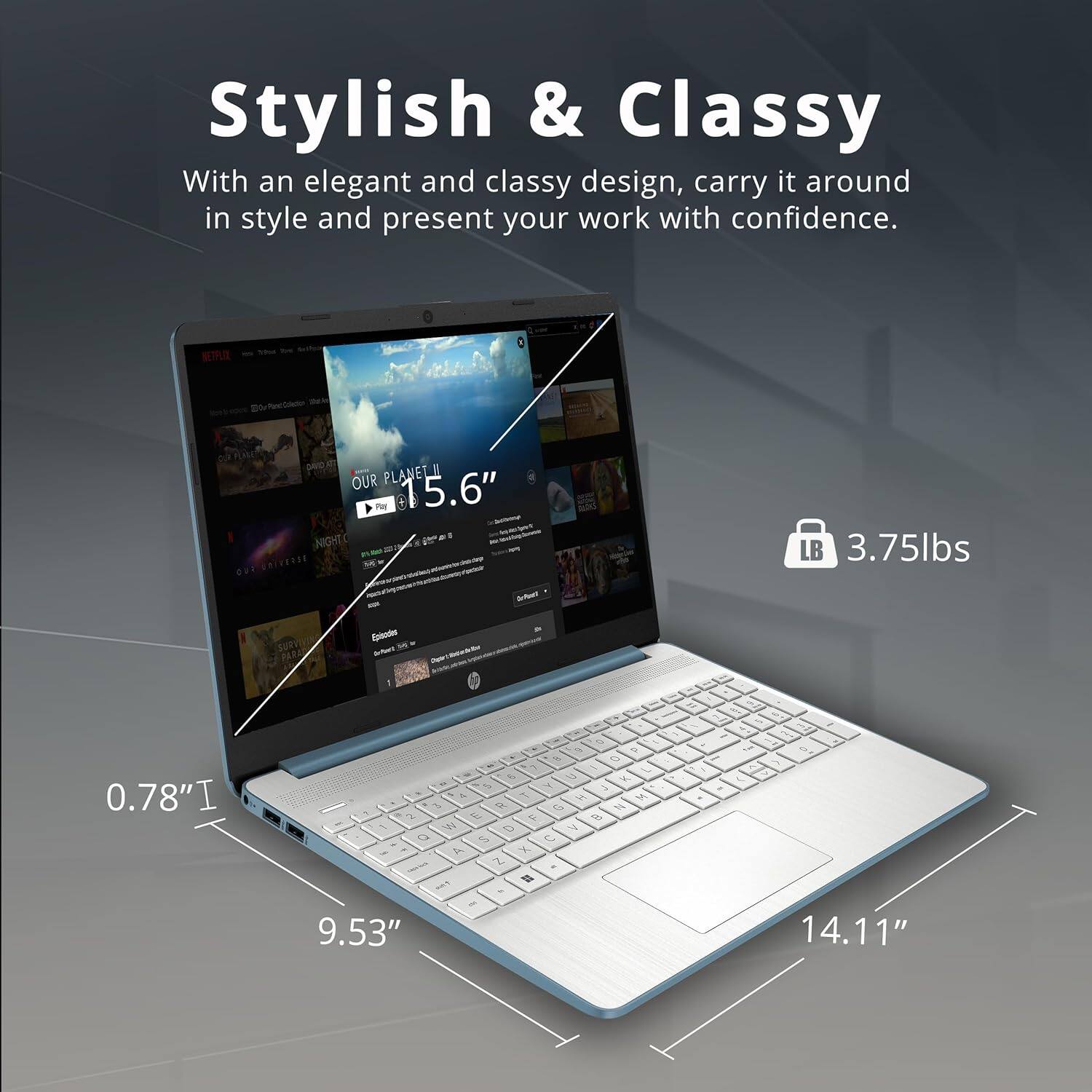 Stylish & Classy

With an elegant and classy design, carry it around in style and present your work with confidence.

15.6"

3.75lbs

0.78"

9.53"

14.11"