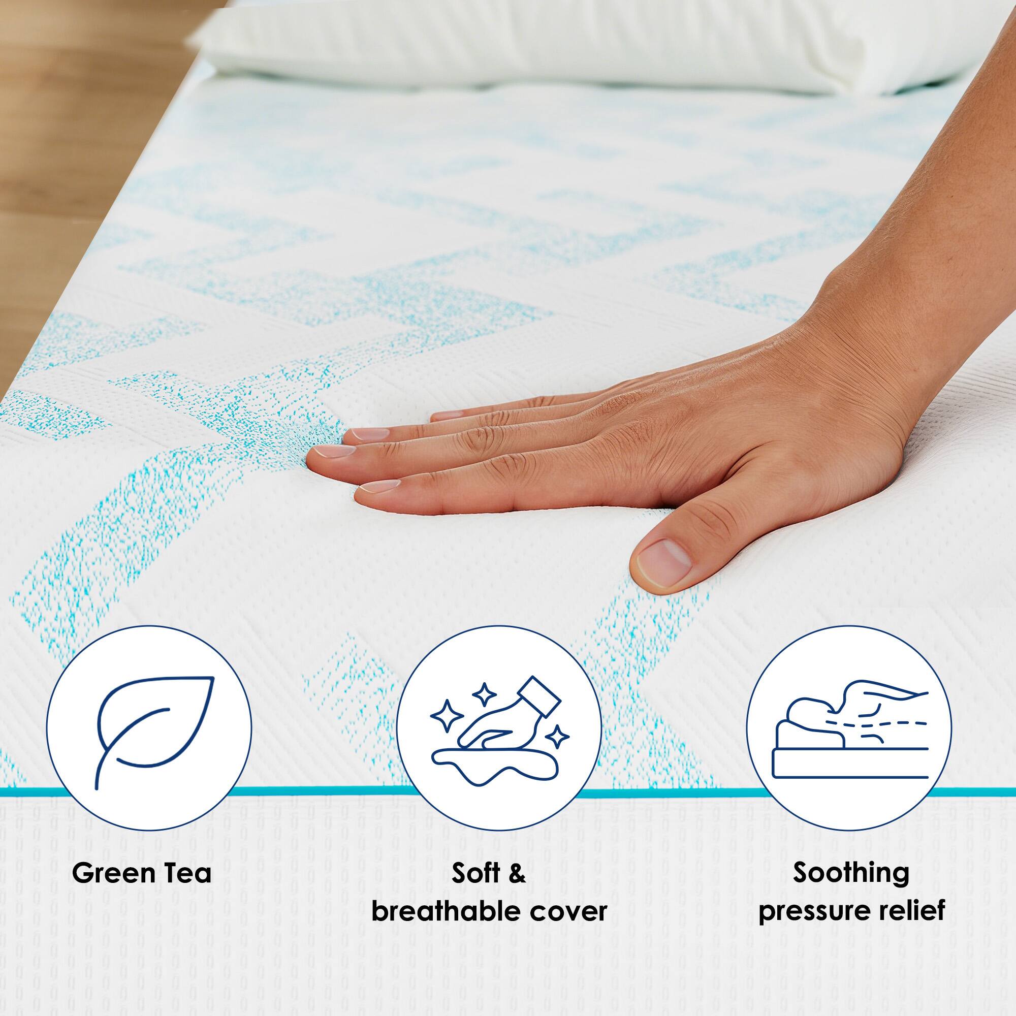 Green Tea  
Soft & breathable cover  
Soothing pressure relief