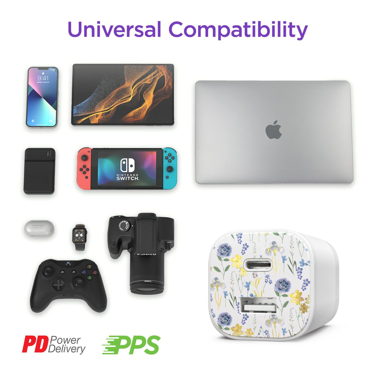 Universal Compatibility

9:41

NINTENDO SWITCH

PD Power Delivery

3PPS