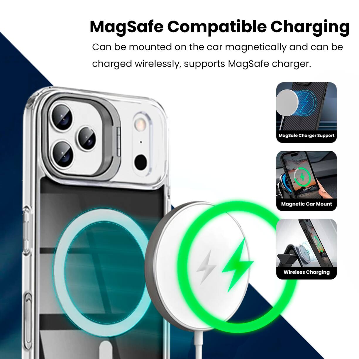 MagSafe Compatible Charging

Can be mounted on the car magnetically and can be charged wirelessly, supports MagSafe charger.

- MagSafe Charger Support
- Magnetic Car Mount
- Wireless Charging
