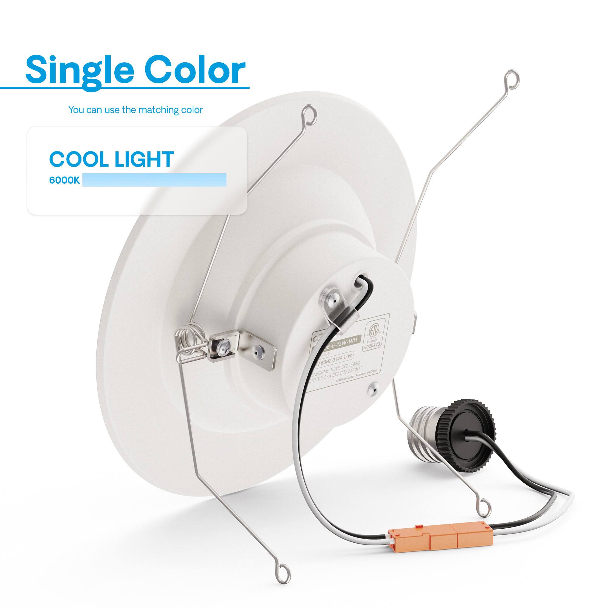 Single Color  
You can use the matching color  

COOL LIGHT  
6000K