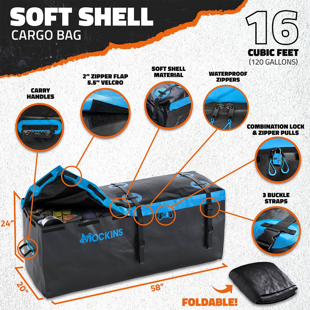 SOFT SHELL CARGO BAG  
- SOFT SHELL MATERIAL  
- 2" ZIPPER FLAP  
- 5.5" VELCRO  
- CARRY HANDLES  
- 16 CUBIC FEET (120 GALLONS)  
- WATERPROOF ZIPPERS  
- COMBINATION LOCK & ZIPPER PULLS  
- 3 BUCKLE STRAPS  
- 24" x 20" x 58"  
- FOLDABLE!