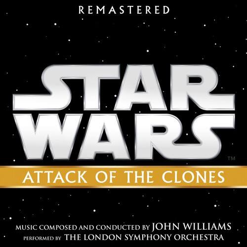 REMASTERED  
STAR WARS™  
ATTACK OF THE CLONES  

MUSIC COMPOSED AND CONDUCTED BY JOHN WILLIAMS  
PERFORMED BY THE LONDON SYMPHONY ORCHESTRA