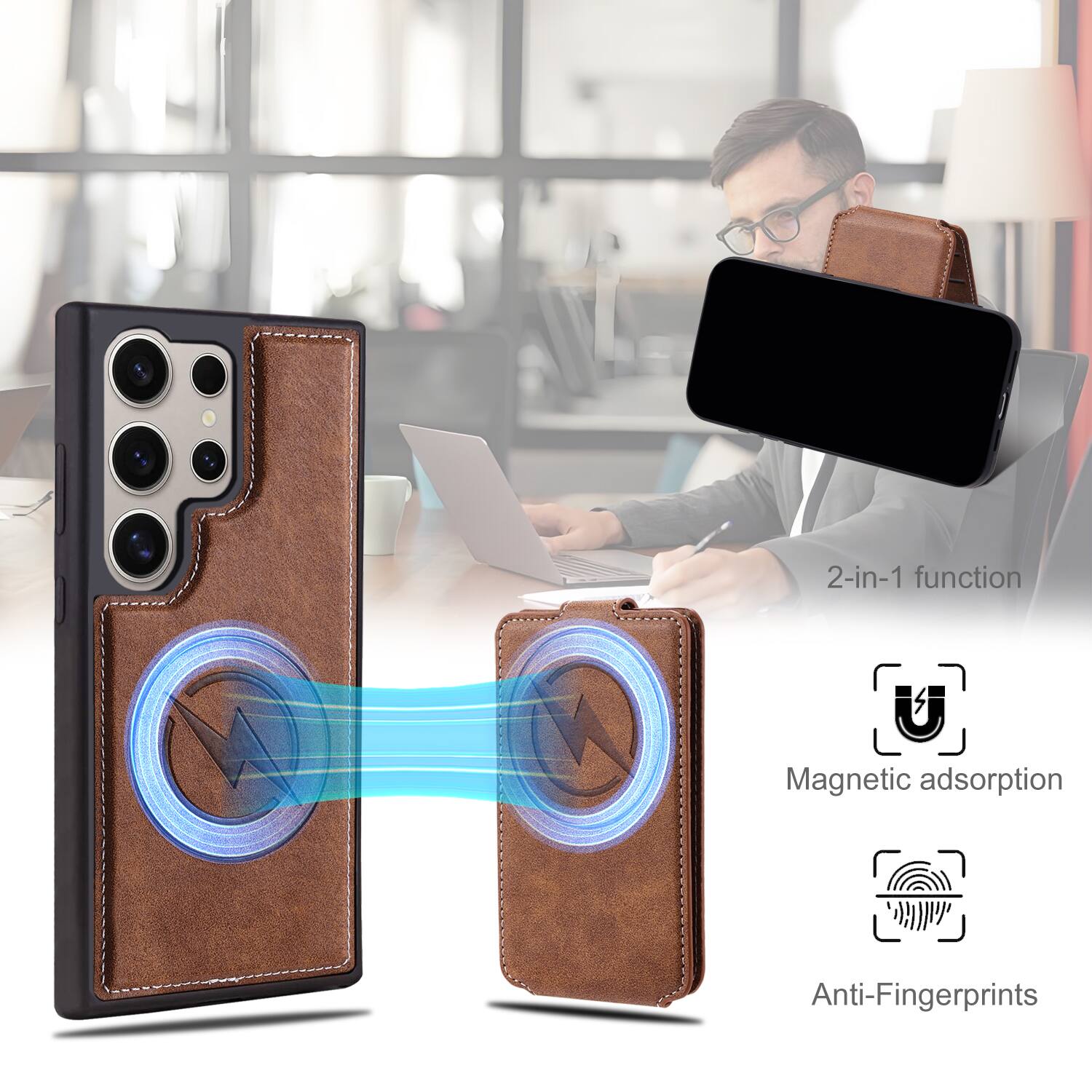 2-in-1 function  
Magnetic adsorption  
Anti-Fingerprints