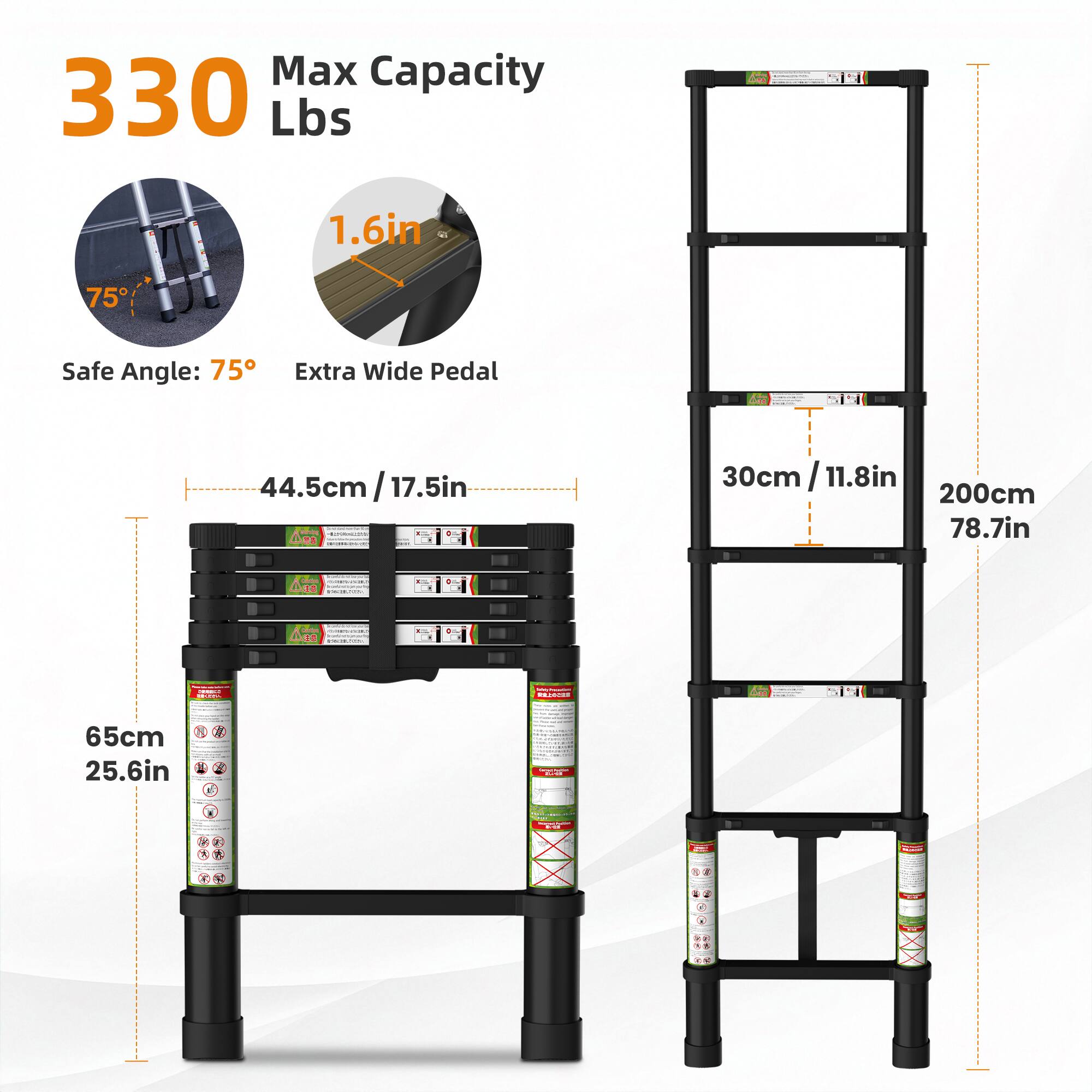 Max Capacity 330 Lbs  
1.6in  
Safe Angle: 75°  
Extra Wide Pedal  

44.5cm / 17.5in  
30cm / 11.8in  
200cm / 78.7in  
65cm / 25.6in