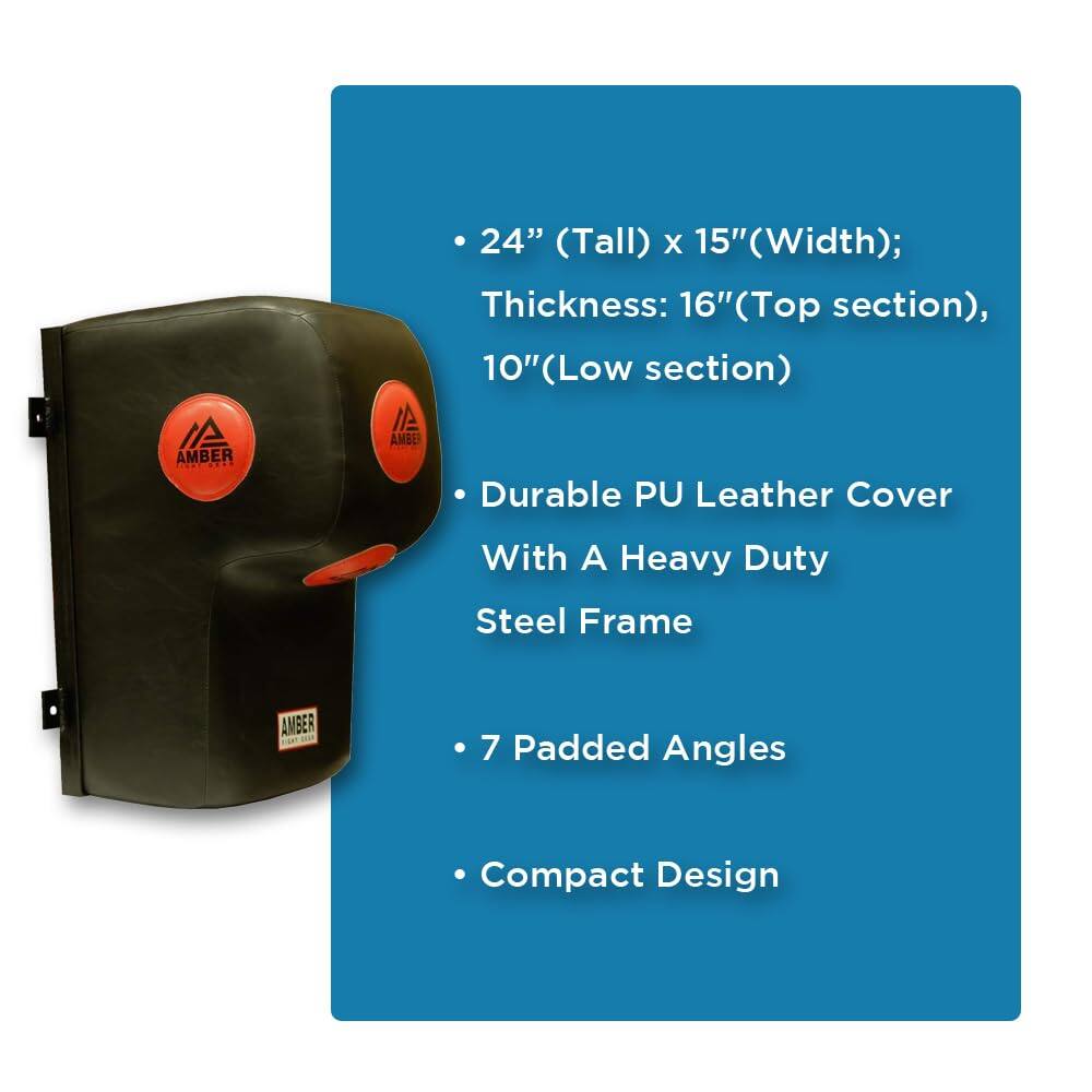 AMBER 24" (Tall) x 15" (Width); Thickness: 16" (Top section), 10" (Low section)  
- Durable PU Leather Cover With A Heavy Duty Steel Frame  
- 7 Padded Angles  
- Compact Design