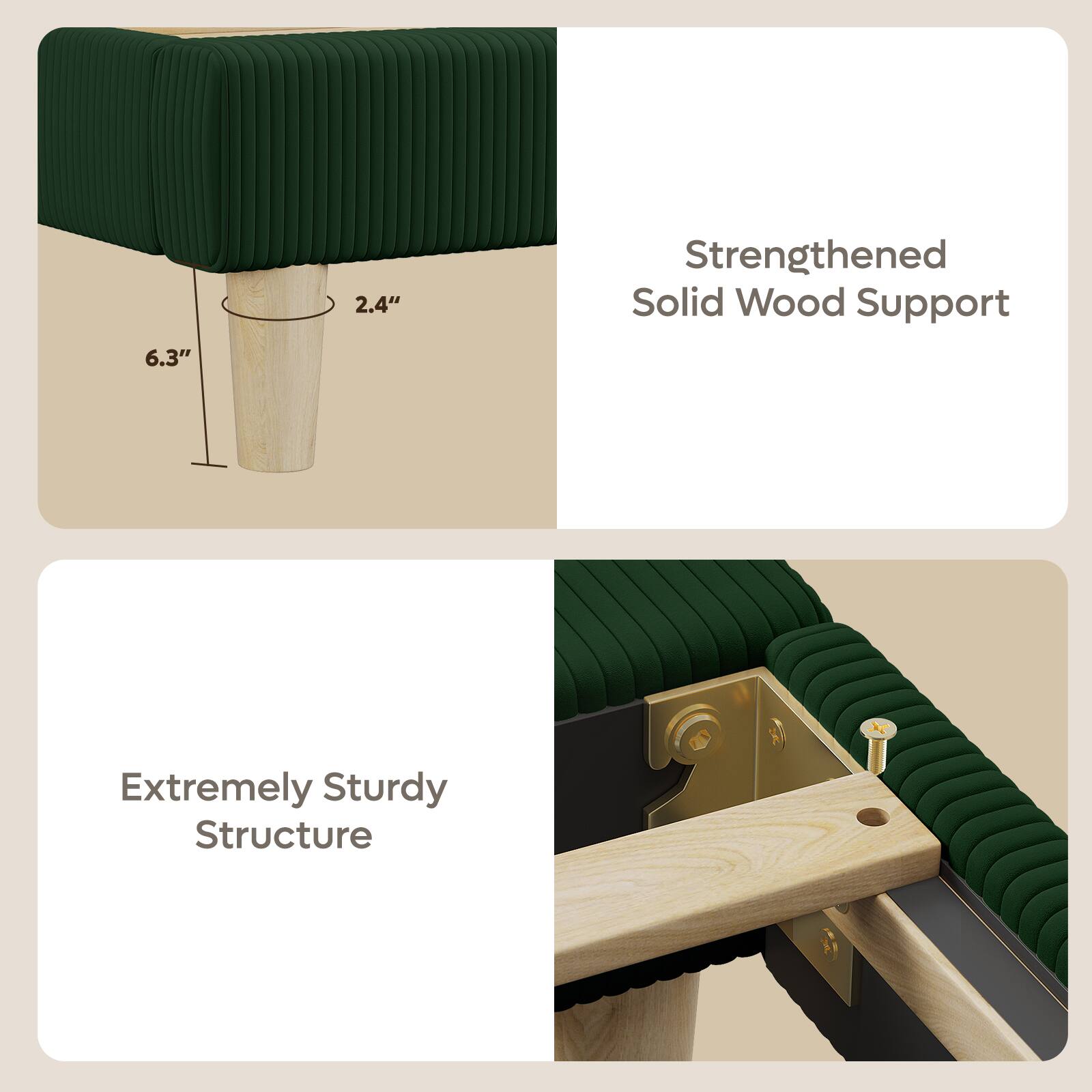6.3"  
2.4"  
Strengthened Solid Wood Support  
X  
Extremely Sturdy Structure