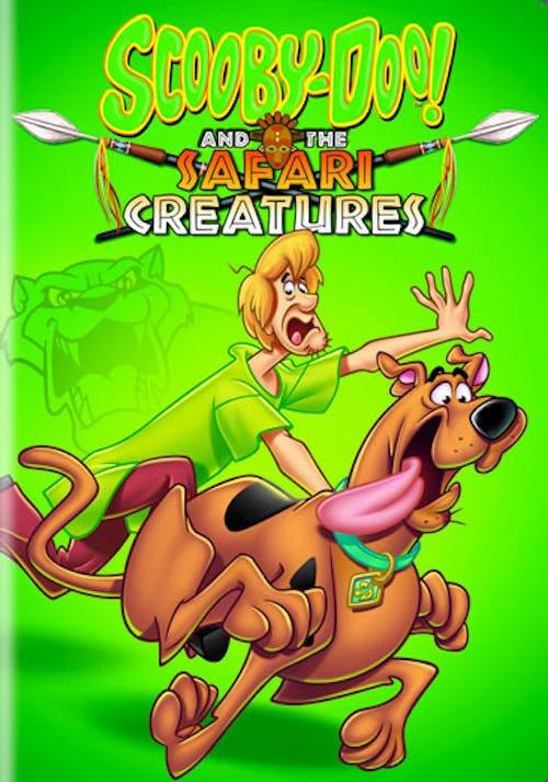 Front. Scooby-Doo! and the Safari Creatures [DVD].