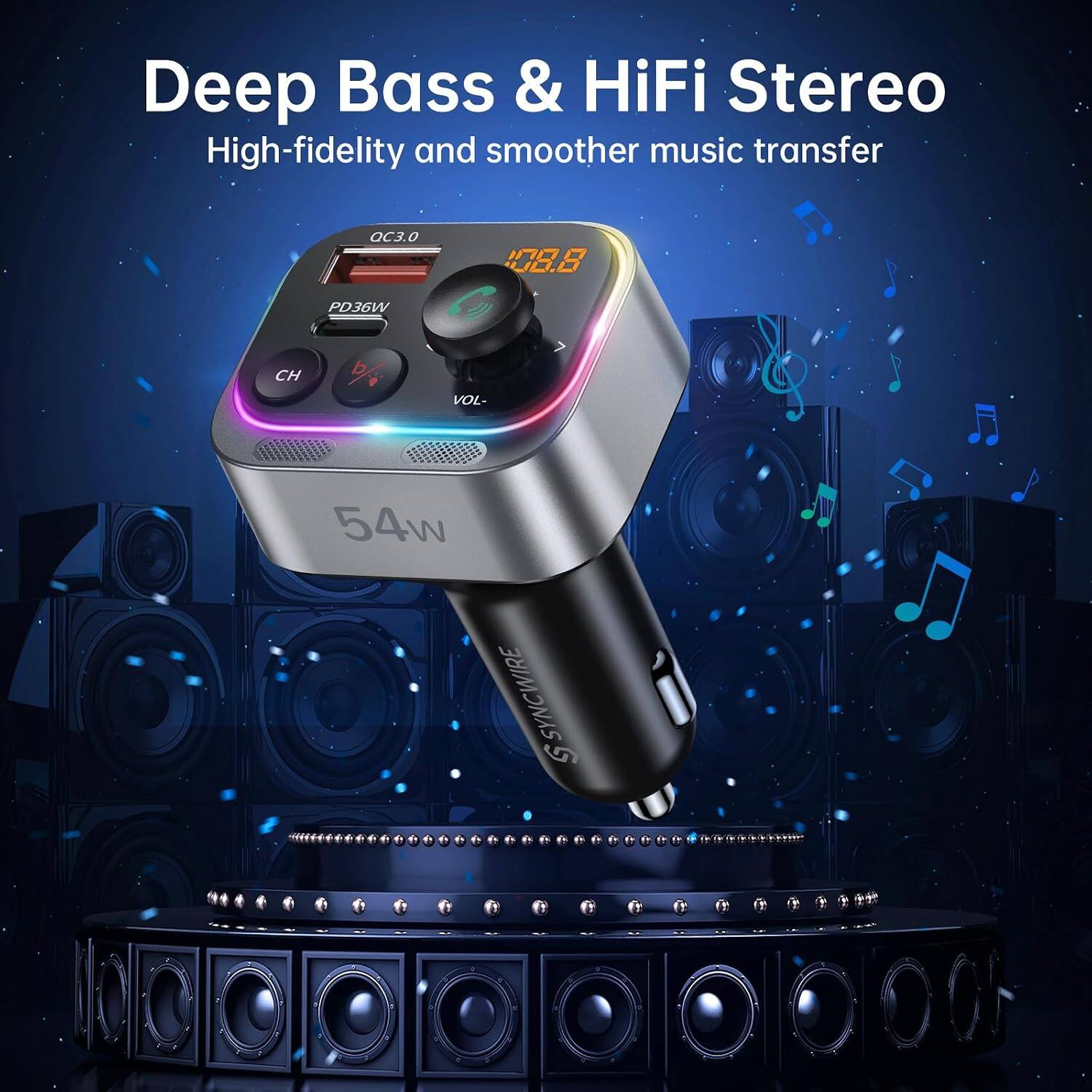 Deep Bass & HiFi Stereo  
High-fidelity and smoother music transfer  

ac3.0  
108.8  
PD36W  
CH  
VOL-  
54w  
SYNCWIRE