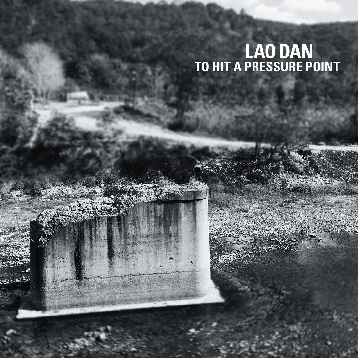 LAO DAN  
TO HIT A PRESSURE POINT