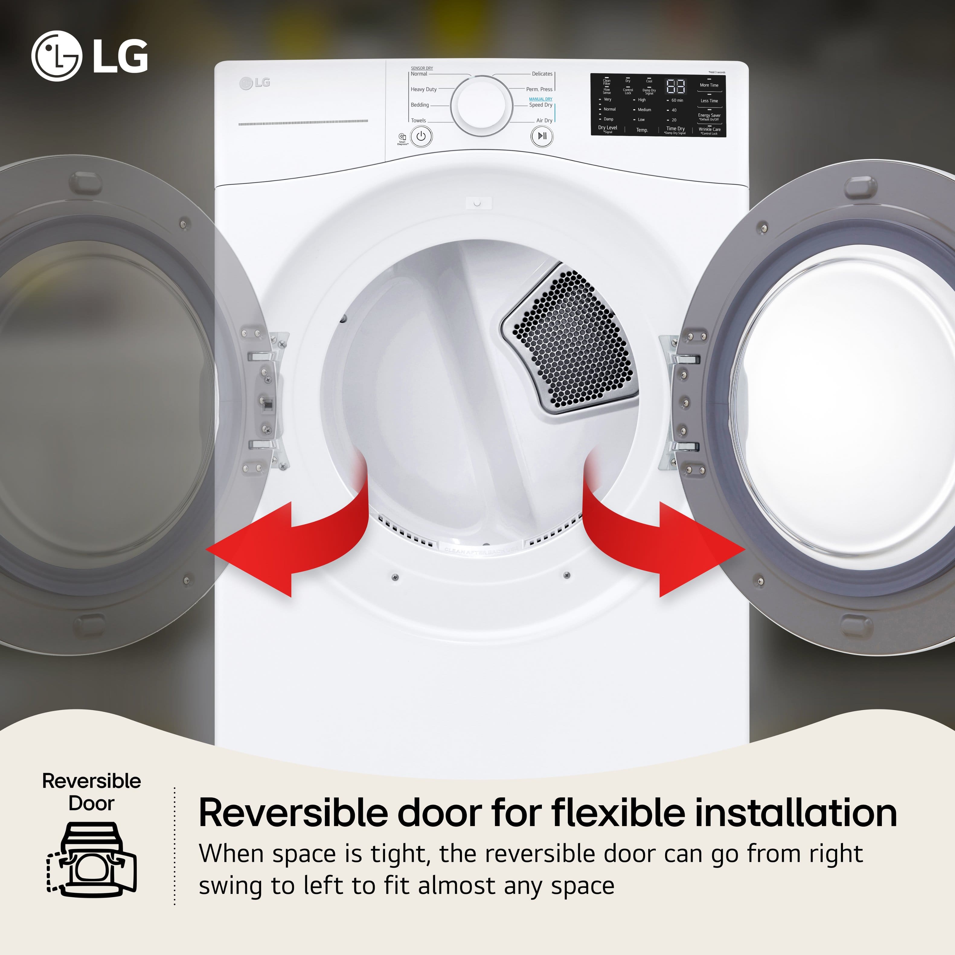 LG
Reversible door for flexible installation
When space is tight, the reversible door can go from right swing to left to fit almost any space