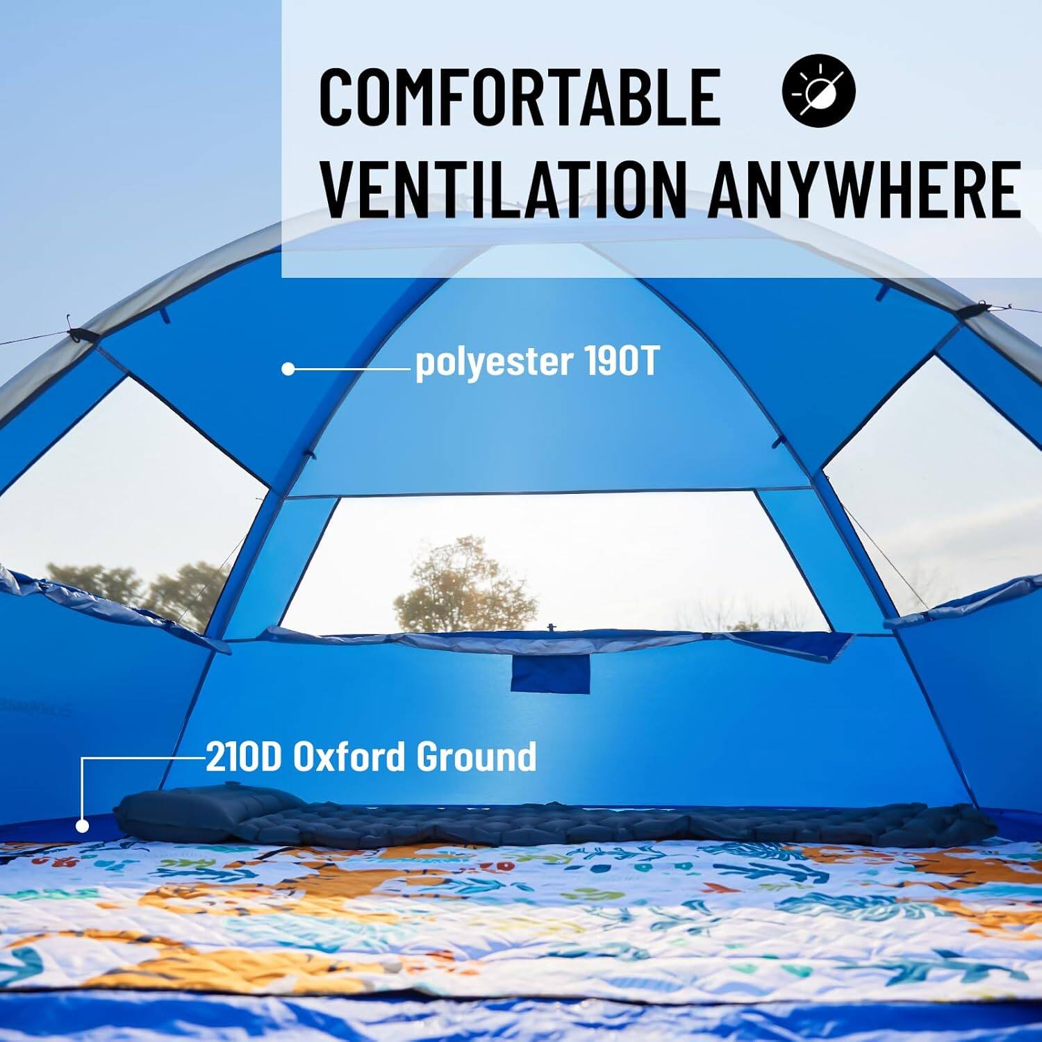 COMFORTABLE VENTILATION ANYWHERE
polyester 190T
210D Oxford Ground