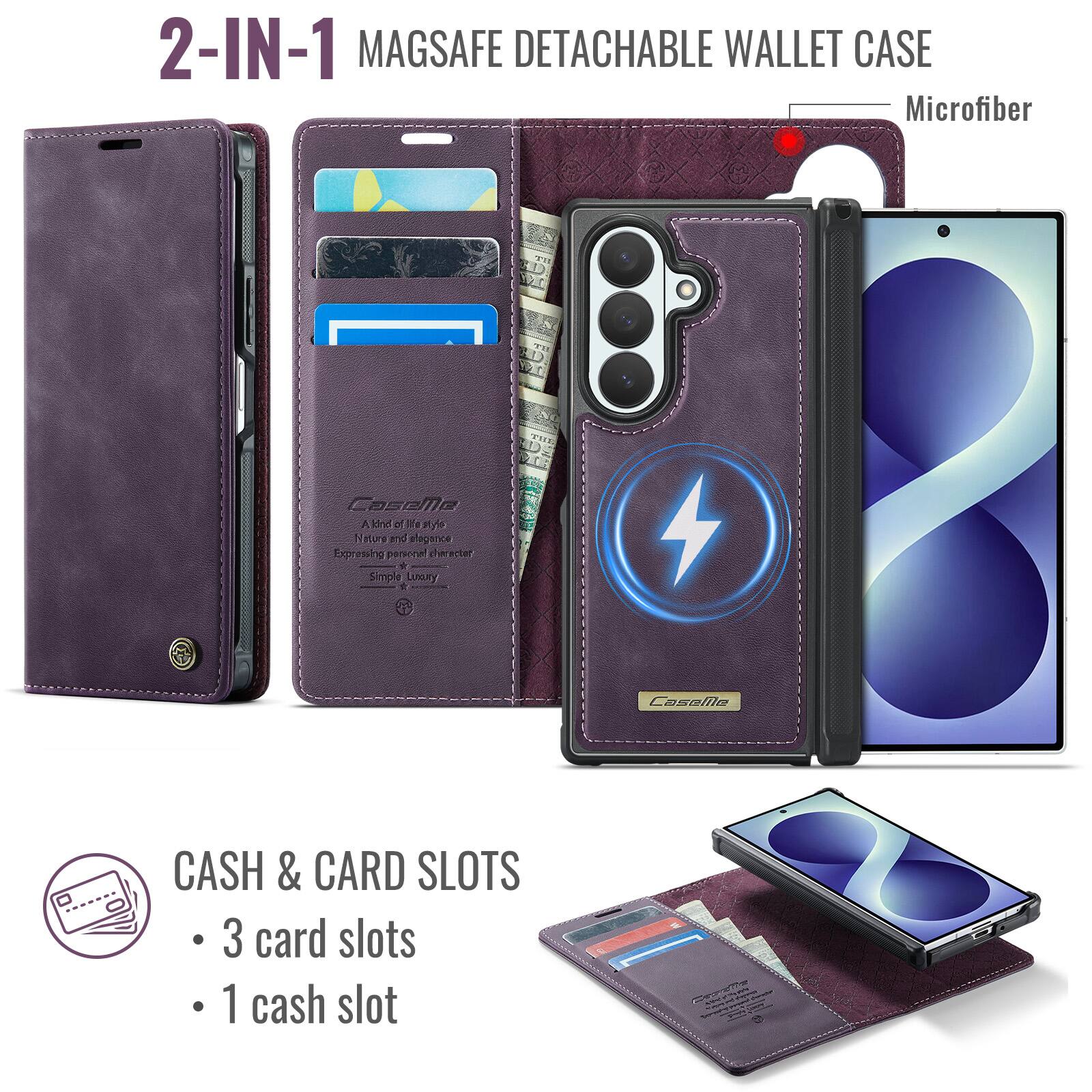 2-IN-1 MAGSAFE DETACHABLE WALLET CASE Microfiber

THE
Caseme Aland of a style Nature ons elegence Expressing personal character
Simple Luxury

CaseMe

CASH & CARD SLOTS
- 3 card slots
- 1 cash slot