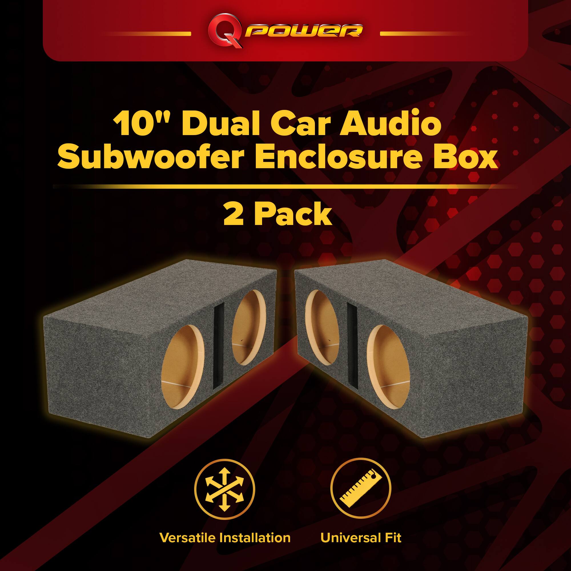 Q POWER 10" Dual Car Audio Subwoofer Enclosure Box 2 Pack  
Versatile Installation Universal Fit
