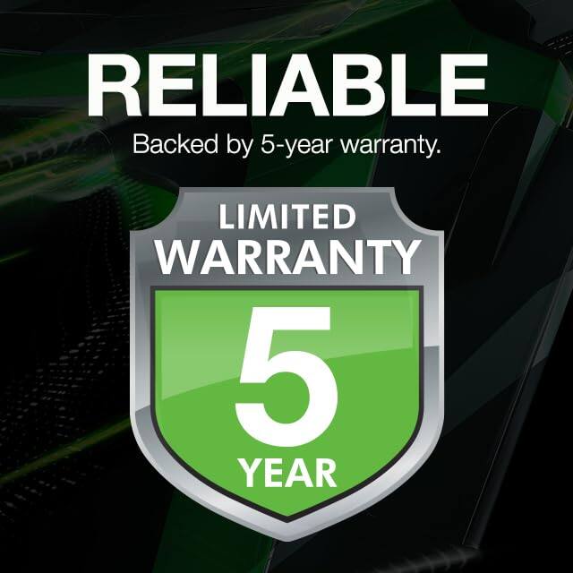 RELIABLE  
Backed by 5-year warranty.  

LIMITED WARRANTY  
5 YEAR