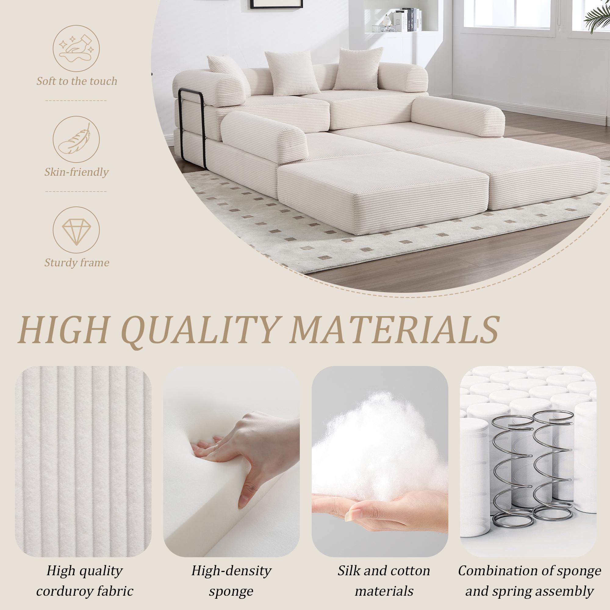 Soft to the touch  
Skin-friendly  
Sturdy frame  

HIGH QUALITY MATERIALS  
High quality corduroy fabric  
High-density sponge  
Silk and cotton materials  
Combination of sponge and spring assembly