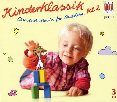Berlin Classics - Classical Music for Children 2  - COMPACT DISCS