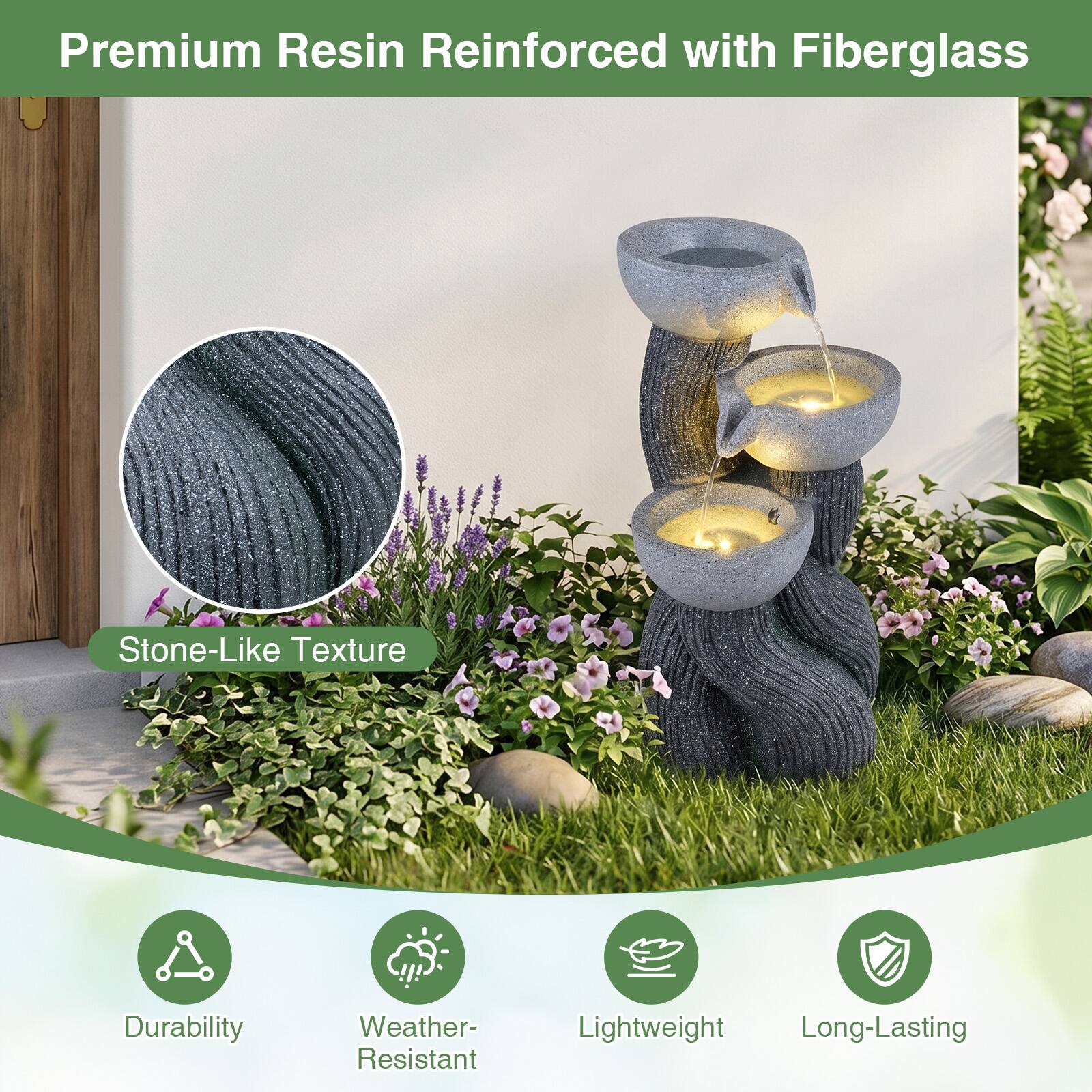 Premium Resin Reinforced with Fiberglass  
Stone-Like Texture  
Durability  
Weather-Resistant  
Lightweight  
Long-Lasting
